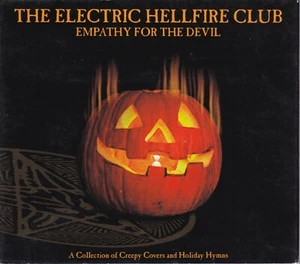 2-CD: The ELECTRIC HELLFIRE CLUB - Empathy For The Devil - Picture 1 of 2