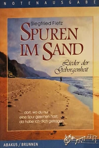 Spuren im Sand. Lieder der Geborgenheit ( Notenausgabe) von Siegfried Fietz. - Bild 1 von 2