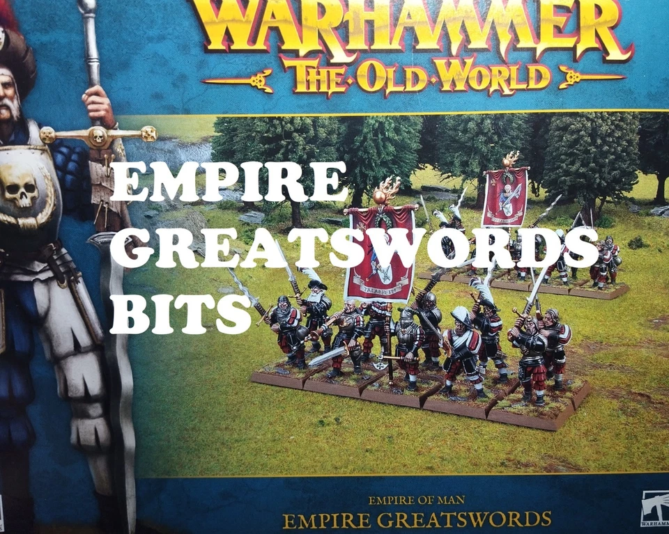 WARHAMMER THE OLD WORLD EMPIRE OF MAN EMPIRE GREATSWORDS BITS - Immagine 1 di 1