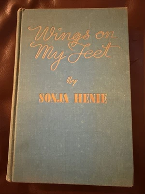 SIGNED Sonja Henie WINGS ON MY FEET 1st Edition First Printing 1940 HC Book - Image 1 of 4