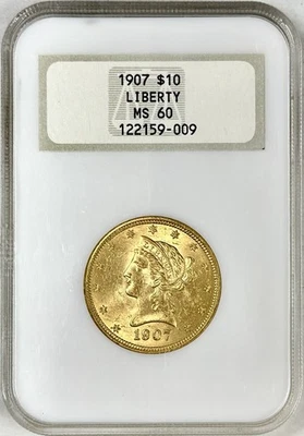 1907 СВОБОДА $10 ЗОЛОТОЙ ОРЕЛ NGC MS60 СТАРЫЙ ТОЛСТЫЙ ДЕРЖАТЕЛЬ ЗОЛОТОЙ ТИСНЕНЫЙ NGC ПЕЧАТЬ - Изображение 1 из 4