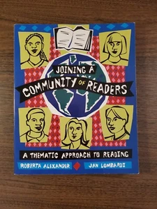 Joining a Community of Readers: A Thematic, Paperback, by Alexander, Roberta B - Picture 1 of 3