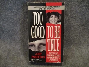 Too Good to Be True Janet P. Beck 1992 Paperback Book Onyx Books Publishing - Imagen 1 de 3