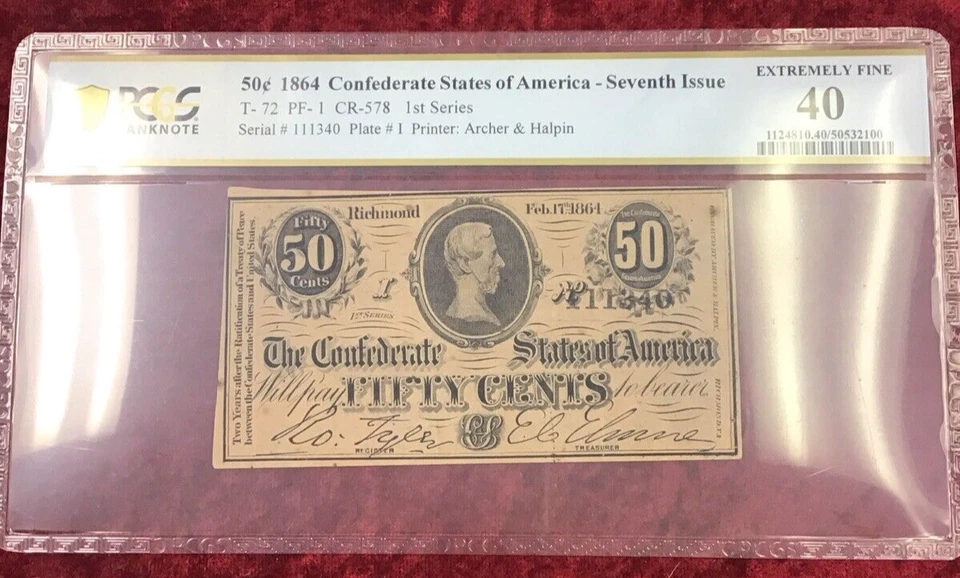 PCGS BANKNOTE EX FINE 40 50 CENT 1864 CSA - SEVENTH ISSUE, T-72, PF-1, CR-578  - Image 1 of 4