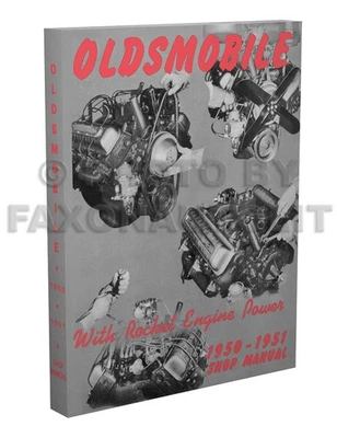 OLDSMOBILE, FAXON AUTO LITERATURE 1950 1951 Oldsmobile Repair Shop Manual Olds 76 88 98 includes Wiring Diagram