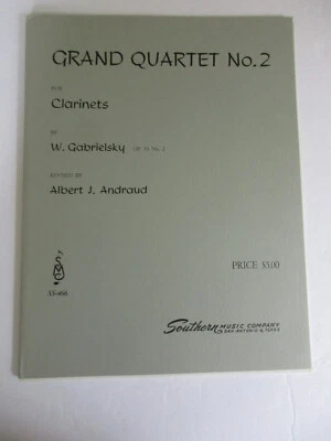W Gabrielsky Grand Quarter No 2 for Clarinets Sheet Music Albert Andraud - Image 1 of 4