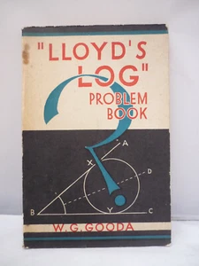 Lloyd's Log Problembuch - zusammengestellt von W G Gooda - 1944 Pb - Bild 1 von 6