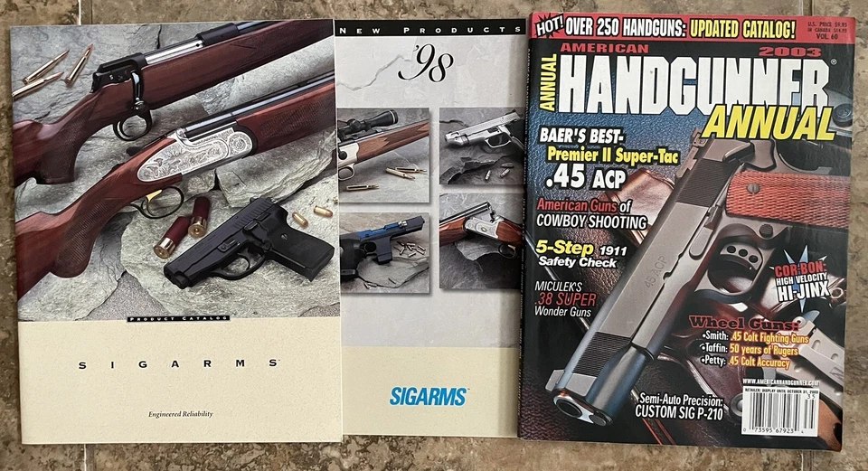 Sig Arms 1998 Catalog And Handgunner Annual Sig P210 Magazine Vintage 2003 - Image 1 of 1