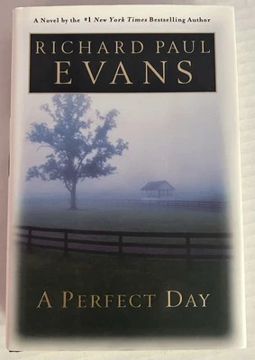 A Perfect Day by Richard Evans - Hardcover Signed First Edition Printing - image 1 of 4