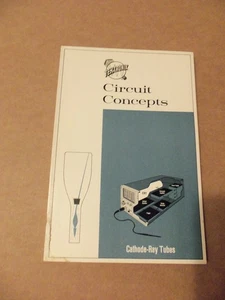 Tektronix Cathode Ray Tubes Book Tek Circuit Concepts Series 1967 - Picture 1 of 2