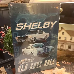 NEW~SHELBY Cobra GT 350~Old Guys Rule~Metal Sign~17.5”H X 11.5”W~Carroll Shelby~ - Picture 1 of 6