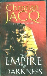 THE EMPIRE OF DARKNESS JACQ CHRISTIAN POCKET BOOKS 2003 \ BROSSURA - Foto 1 di 1