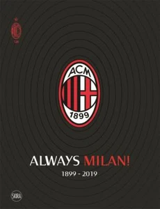 Always Milan 1899 - 2019 (edizione inglese) - SKIRA - Bild 1 von 1