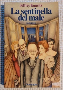 LA SENTINELLA DEL MALE di JEFFREY KONVITZ (Sonzogno 1976, prima edizione) LIBRO - Imagen 1 de 1
