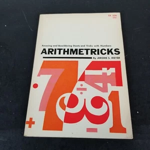 Arithmetricks By Jerome S. Meyer 7th Printing 1971 - Foto 1 di 3