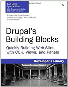 Drupal's Building Blocks : Quickly Building Websites with Cck, Vi - Picture 1 of 2