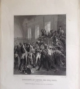 FRANCE, NAPOLEON, BONAPARTE AU CONSEIL DES CINQ CENTS, grabado original,1837 - Picture 1 of 1