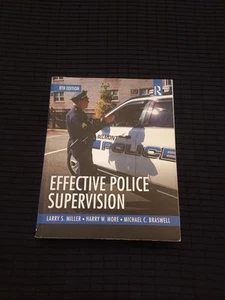 Effective Police Supervision W/ Study Guide - Larry Miller 8th Edition - Picture 1 of 3