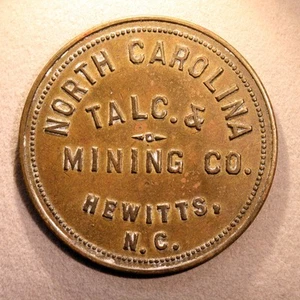 RARE lumber token - North Carolina Talc & Mining Co., $1, Hewitts, N.C. - Picture 1 of 2