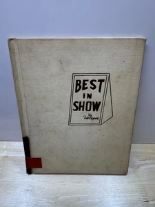 Best in Show by Fred Gwynne 1958 Stated First Edition HC - Picture 1 of 9
