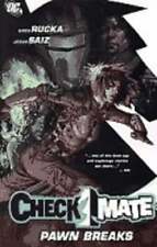Checkmate: Pawn Breaks by Greg Rucka: Used