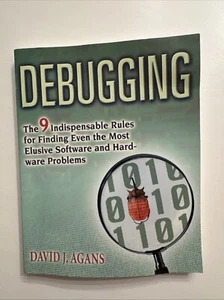 Debugging: The 9 Indispensable Rules for Finding Even the Most Elusive... - Picture 1 of 5