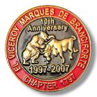 E Clampus Vitus Ecv #1797 El Viceroy Marques De Brancifort 10Yr 1997-2007