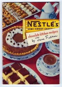 Vintage Recipe Book NESTLE CHOCOLATE Semi-Sweet KITCHEN RECIPES - Picture 1 of 8