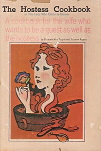 Vintage The Hostess Cookbook 1971 Toupin Rogers Menus Shopping Serving Tips - Imagen 1 de 10