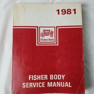 GM Fisher 1981 carrocería OEM manual de servicio para todos los estilos de carrocería - Imagen 1 de 6