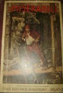 I Miserabili - Victor Hugo - Ed. Sonzogno Milano 1927 - Foto 1 di 1