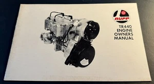 MANUAL DEL PROPIETARIO DE MOTO DE NIEVE RUPP ORIGINAL PARA EL MOTOR TR440 (342) - Imagen 1 de 1