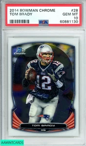 2014 BOWMAN CHROME TOM BRADY #28 NEW ENGLAND PATRIOTS PSA 10 GEM MT - Picture 1 of 3