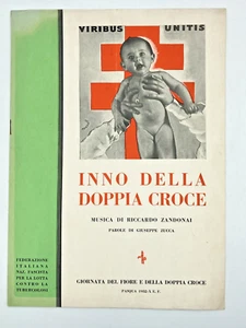 INNO DELLA DOPPIA CROCE Zandonai Spartito Tubercolosi 1932 Copertina Mondaini - Imagen 1 de 3