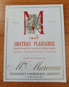 Etiquette de vin/ Wine Label PLAISANCE 1947 (MONTAGNE ST EMILION) neuve