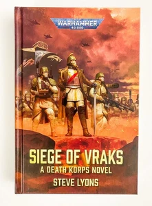 Siege Of Vraks Warhammer 40k Death Korps Hardcover New Unread (Please Read) - Picture 1 of 8