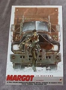 Margot in Badtown 1992 Frezzato Charyn Graphic Novel Tundra GGA PROMO Poster FVF - Foto 1 di 1