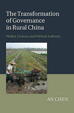 The Transformation of Governance in China: Markt, Finanzierung und politische ein