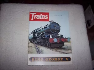 TRAINS THE MAGAZINE OF RAILROADING--APRIL 1973 #66 - Imagen 1 de 7