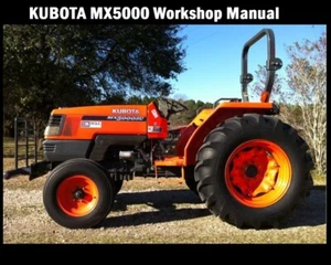 KUBOTA MX5000 WORKSHOP MANUAL - 300pgs for MX 5000 Tractor Service & Repair - Imagen 1 de 5