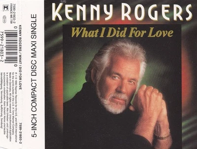 Kenny Rogers - What I Did For Love   (3 Track Maxi CD) - Bild 1 von 2