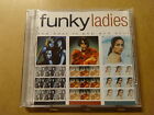 CD / FUNKY LADIES: THE BEST IN POP AND SOUL