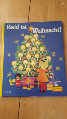 Bald ist Weihnacht 1986 Felicitas Kuhn Edith Jenter Weihnachten Pestalozzi - Bild 1 von 4