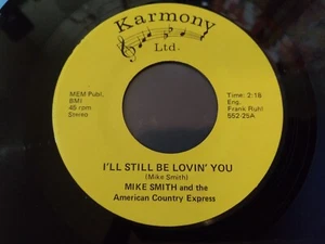 Mike Smith And The American Country Express VG++ 45RPM Record 1975 CINCINNATI - Picture 1 of 2