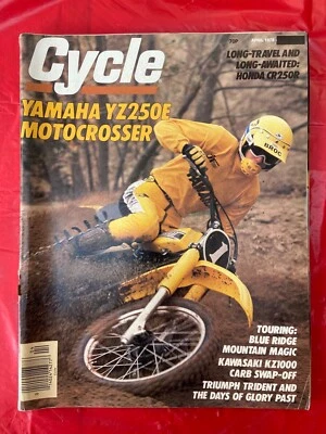 Cycle Magazine April 1978 Cover Yamaha YZ250E Motocrosser 302G - Image 1 of 2