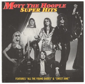 MOTT THE HOOPLE Super Hits CD 1970er Glam/Rock—Best Of/Greatest Hits Compilation - Bild 1 von 2
