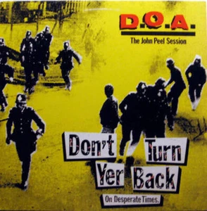 D.O.A. - Don't Turn Yer Back (On Desperate Times) Vinyl LP Record - Picture 1 of 1