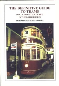 The Definitive Guide to Trams (including Funiculars) in the British Isles, Voice - Imagen 1 de 1