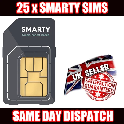 25 X Smarty Pay As You Go 4G Sim Cards UK New