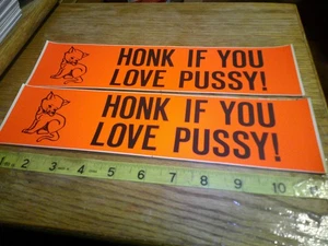 2 original VINTAGE 70's BUMPER STICKERS humor honk if you love [kitties] - Picture 1 of 1